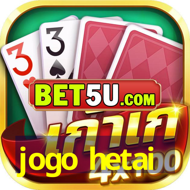 jogo hetai